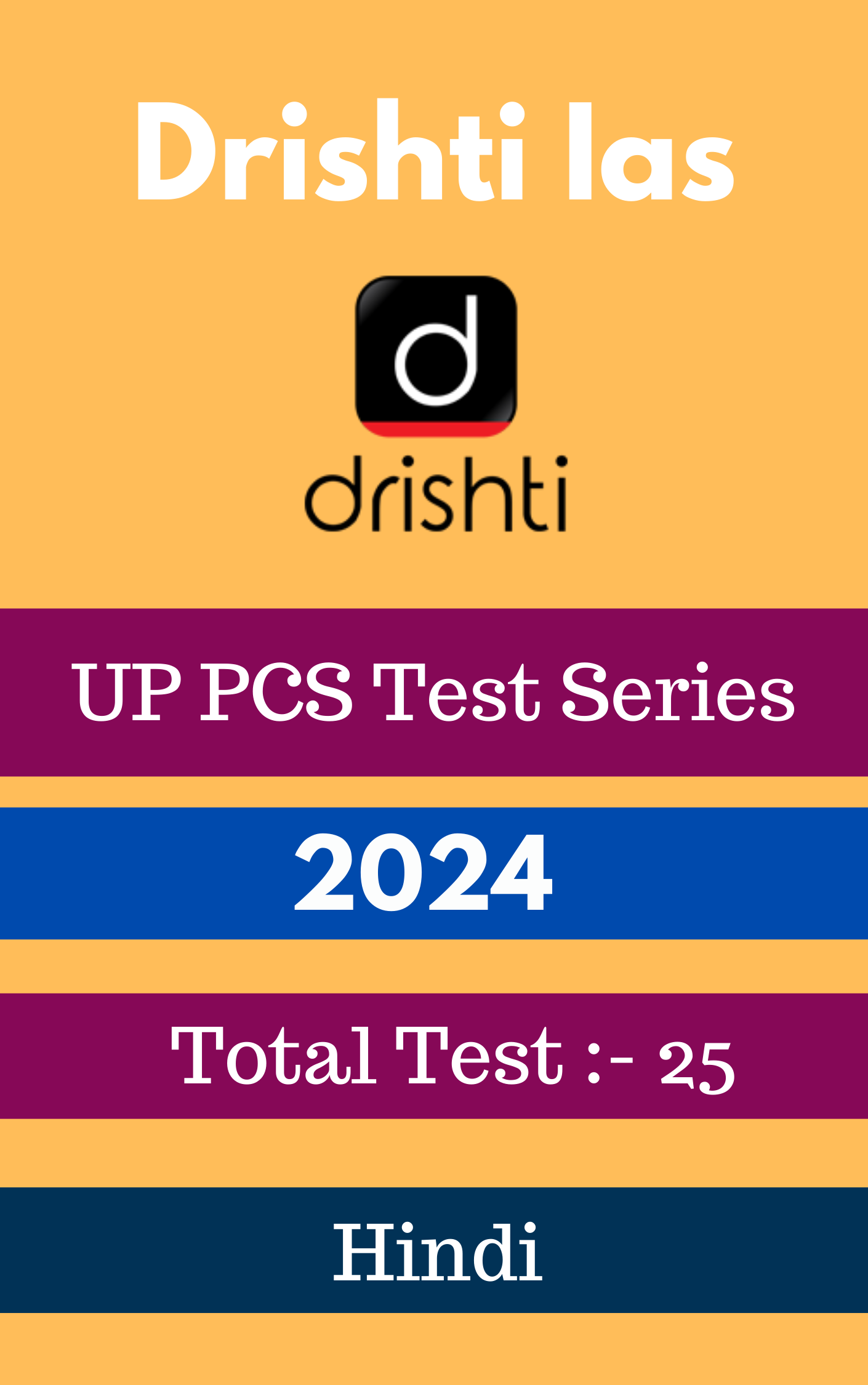 Drishti IAS (UP PCS) Test Series 2024 in Hindi Medium