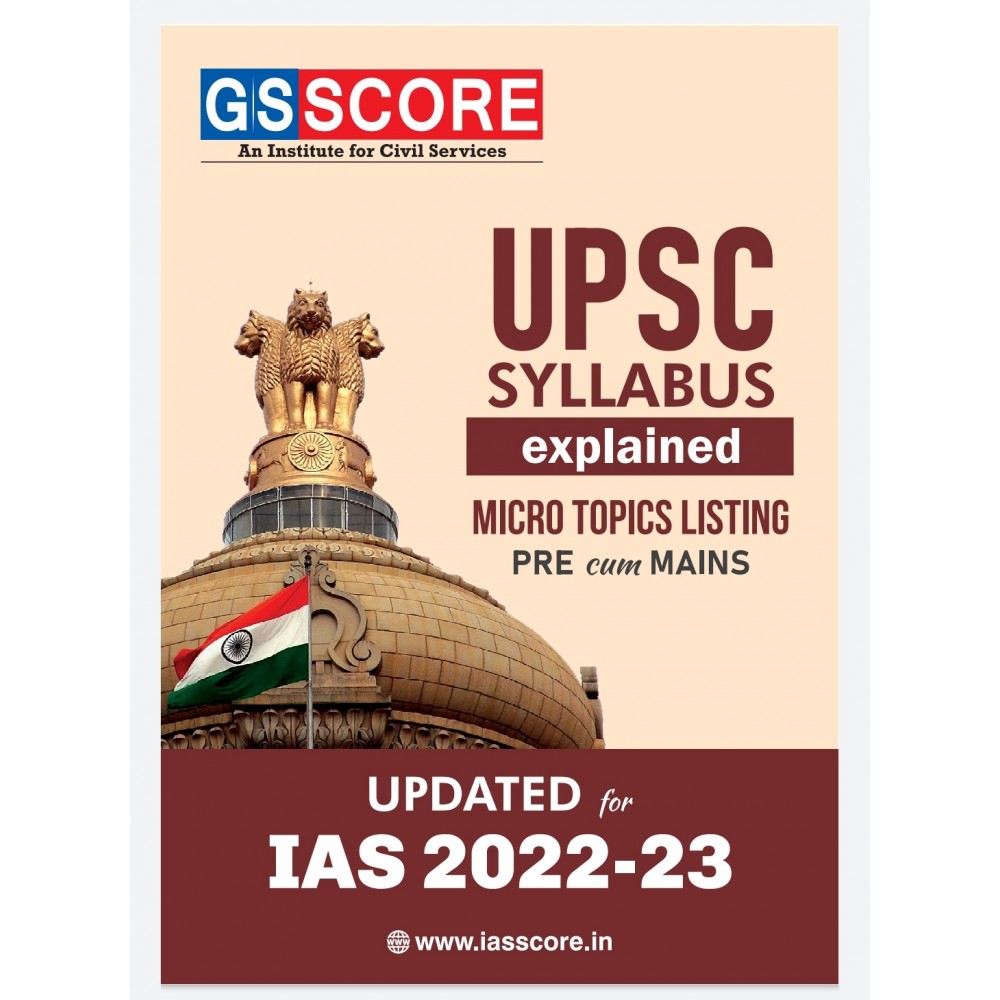 UPSC Syllabus By GS Score 2023- 2024 | Pre cum Mains English