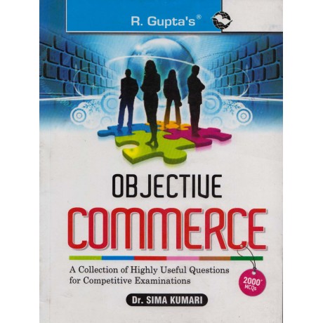 R. Gupta's Publication [Objective Commerce 2000+ MCQs (English) Paperback] by Dr. Sima Kumari